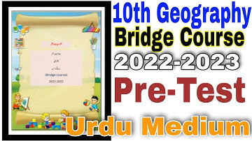 10th Geography Bridge Course Pre-Test Urdu Medium State Board Question Answer