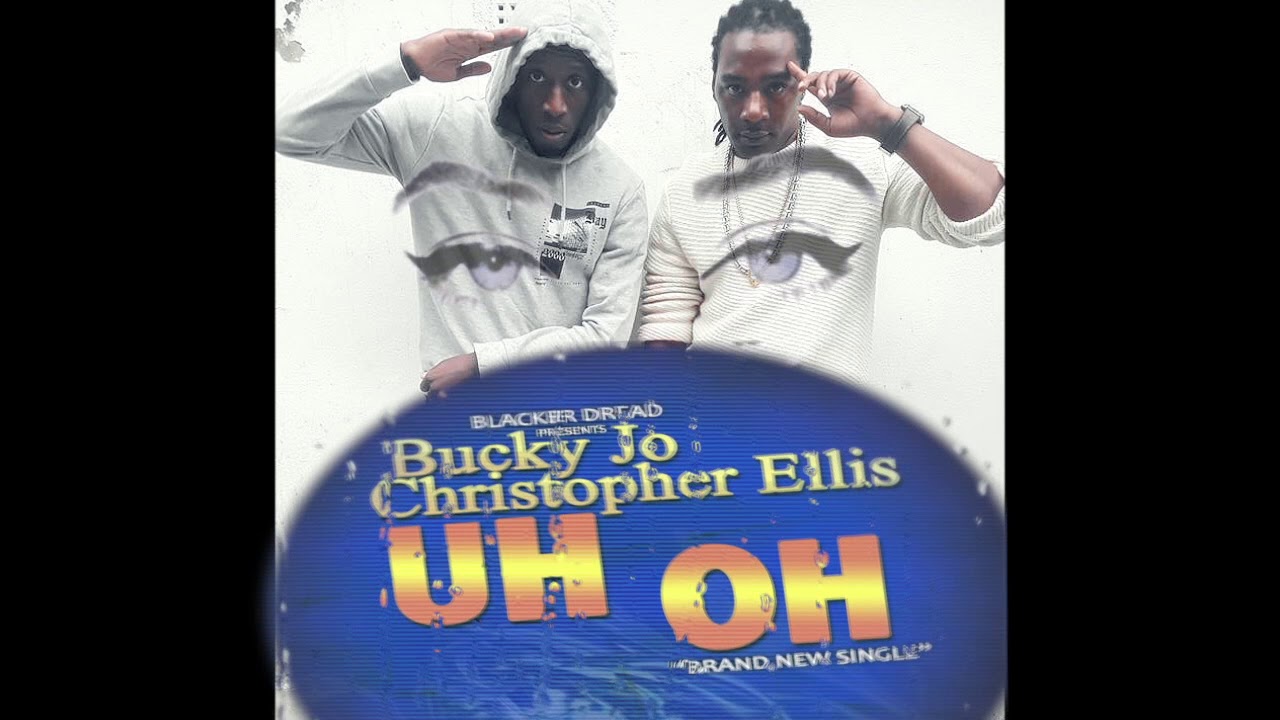 Bucky Jo & Christopher Ellis - Uh Oh