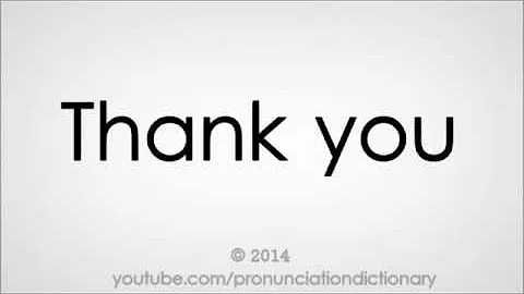How to Pronounce Thank you