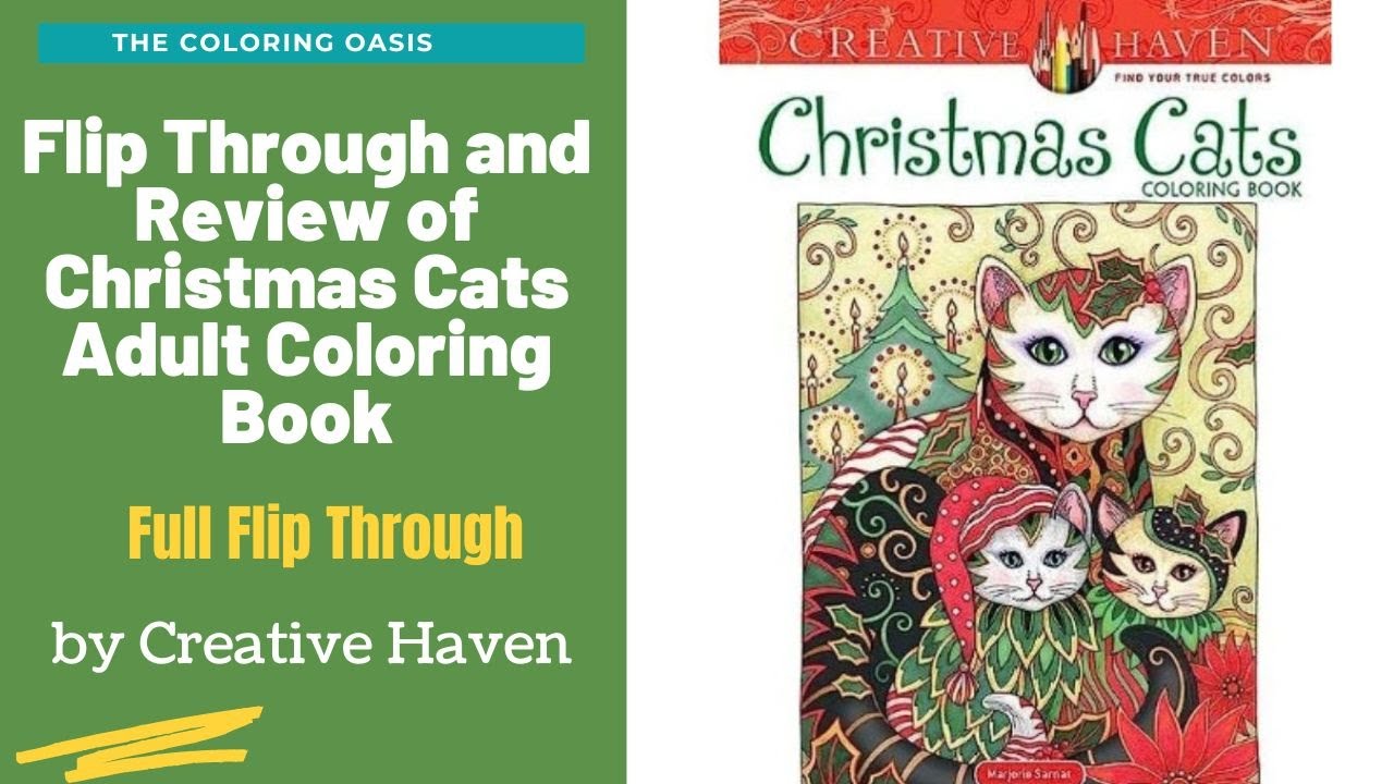 Christmas Cats by Creative Haven Adult Coloring Book Flip Through and ...