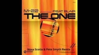 M22 - The One (Nova Scotia & Pete Smyth Remix)