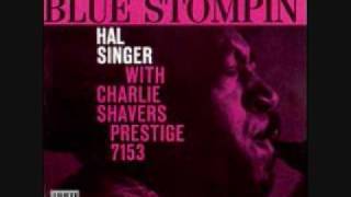 Video thumbnail of "Blue Stompin' Hal Singer Charlie Shavers"