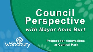 Council Perspective: Prepare for renovations at Central Park