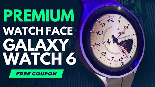 Limited Free  - Best Premium Watch Face for Galaxy Watch 6 (Free Coupons)