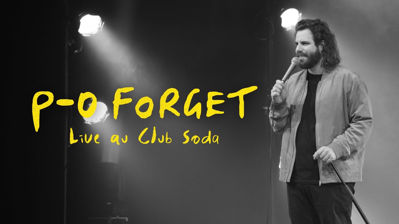 P-O Forget - Live au Club Soda (Spectacle Complet)