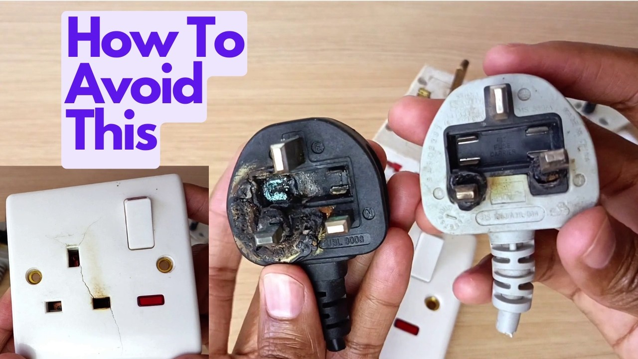 How to Prevent Socket and Plugs from melting and burning, 2 methods ...