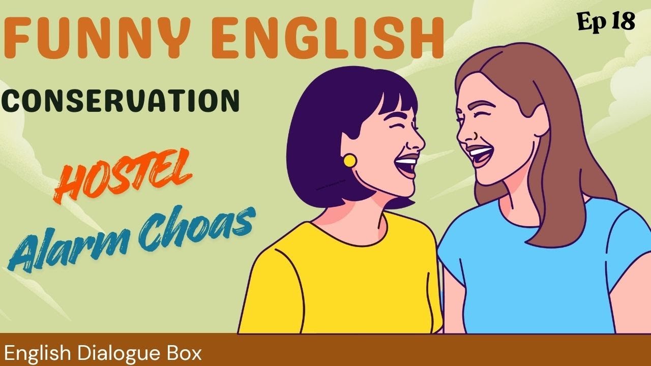 Evening Conversation|Two Friends Fight Over the Alarm in Hostel | English Dialogue Box