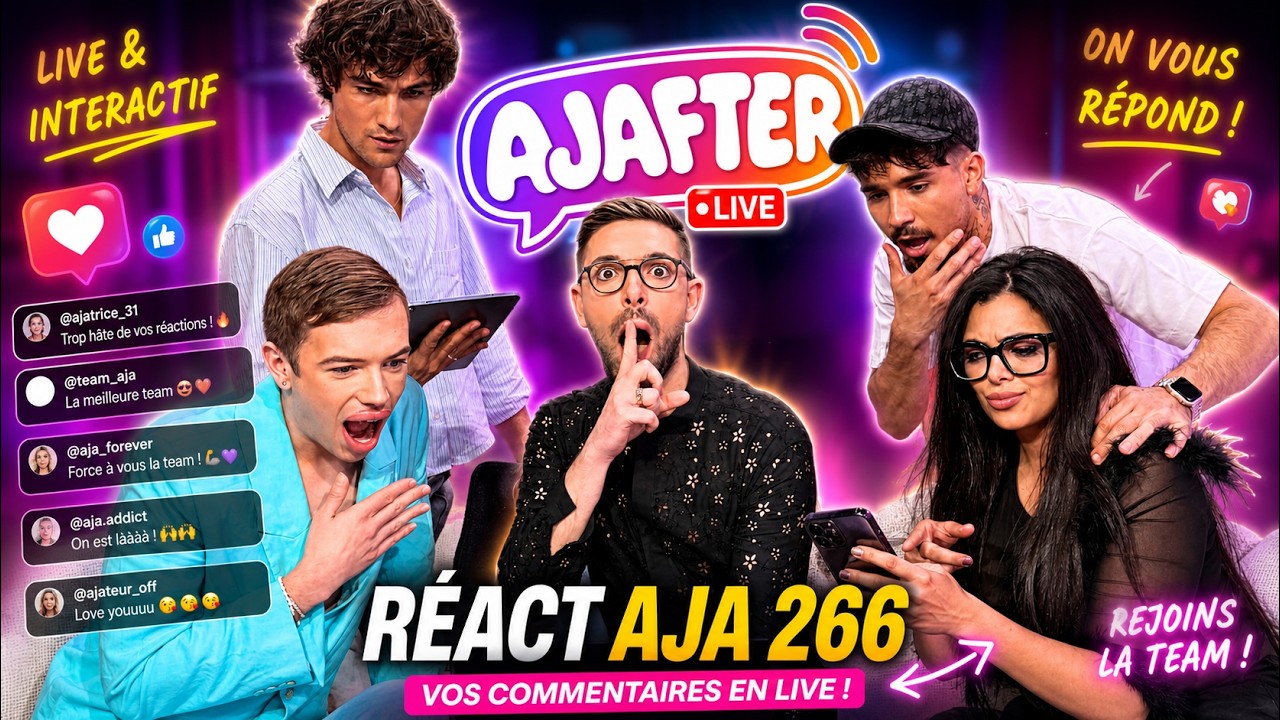 AJAFTER1 - On répond à tous vos commentaire dans l'AFTER AJA !