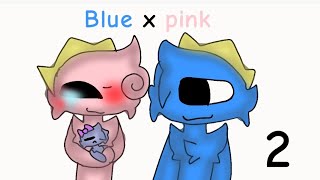 Blue x pink часть 2