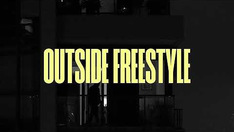 Outside Freestyle (Lyric Video)