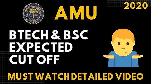 Btech cut off | Bsc hons cut off | Amu Entrance Result 2020 | Amu admission | Detailed Video