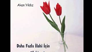 Mustafa Bodur - Akan Yıldız - www.1ilahi.net