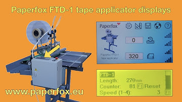 Paperfox FTD-1 adhesive tape applicator with touch screen display