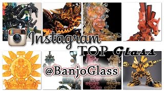 2016 Instagram Top Glass - Episode 2: BanjoGlass