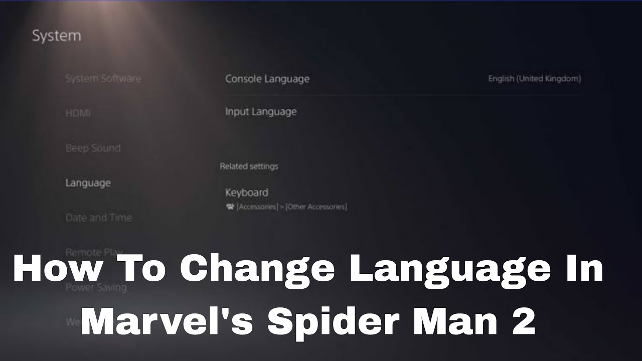 How To Change Language In Marvel's Spider Man 2 - YouTube