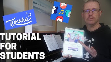 Tonara Student Overview and Tutorial