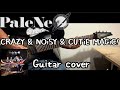 PaleNeO-CRAZY &amp; NOiSY &amp; CUTiE MAGiC ! [guitar cover ]New guitar Ibanez RGMS7PB-CBS