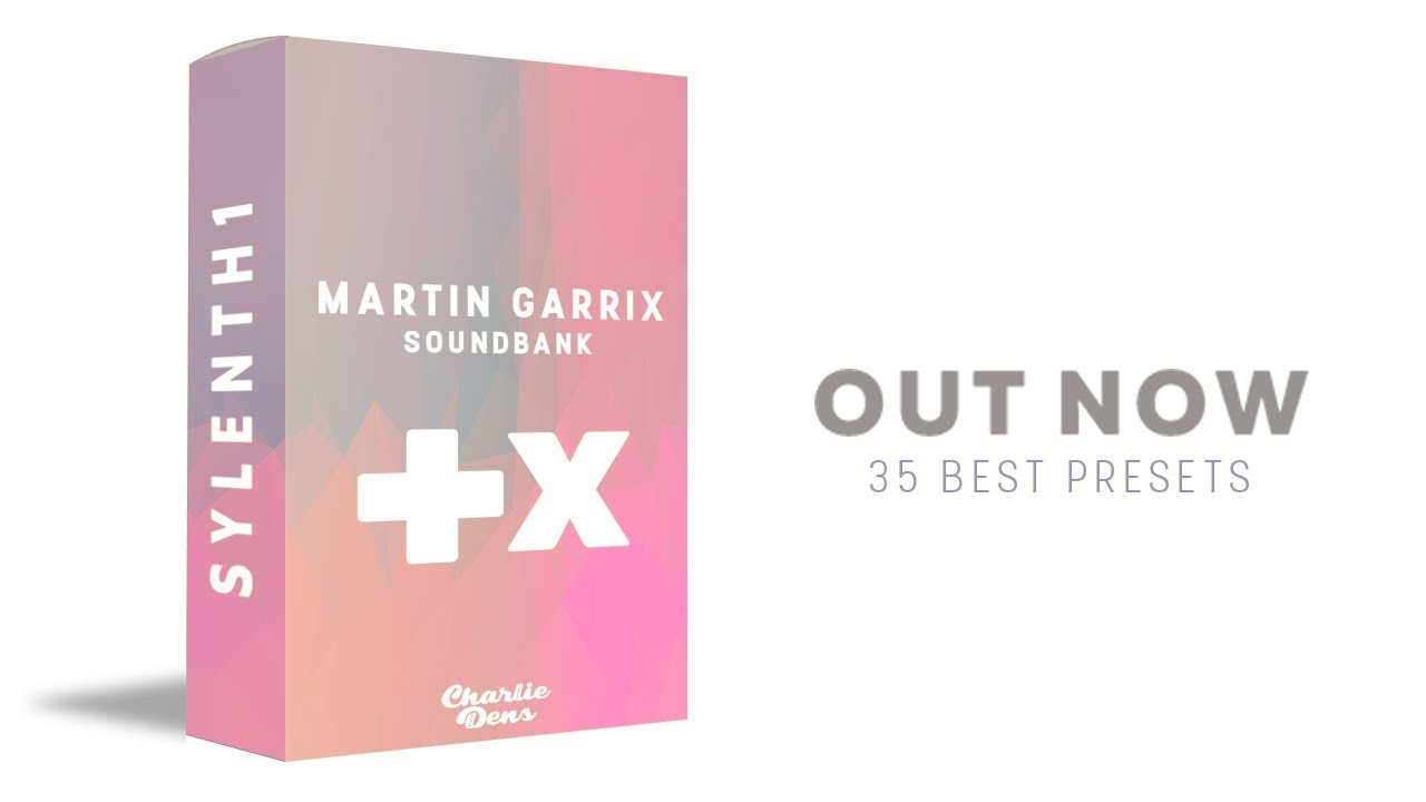 Martin Garrix Style | Project File & Soundbank for Sylenth1