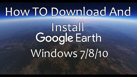 How to Download and Install Google Earth Pro on PC [ Windows 7/8/10]