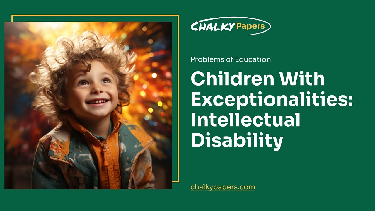 Children With Exceptionalities: Intellectual Disability - Essay Example