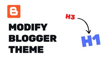 How To Modify The Headings (H3) In Your Blogger Website Theme