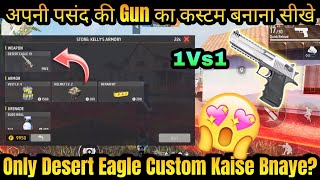 FF Desert Custom Kaise Banaye | Free Fire Desert Eagle Custom Kaise Banaen | Desert Custom Trick