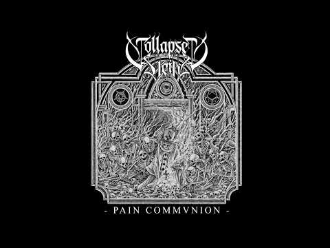 COLLAPSED VEIN - Pain Communion [FULL ALBUM] 2025   (lyrics in comment)