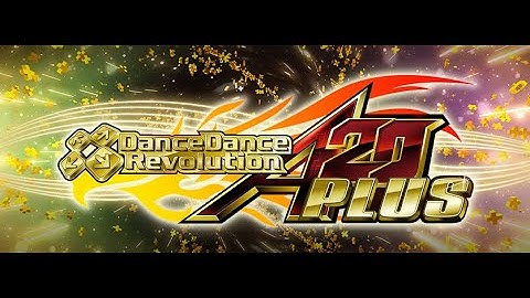 DDR A20 PLUS【作業用BGM】
