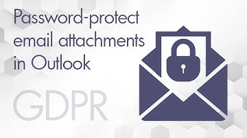 How to send password protected Outlook attachments | GDPR compliance