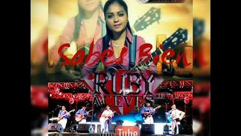 Ruby Aceves - Sabes Bien 2016