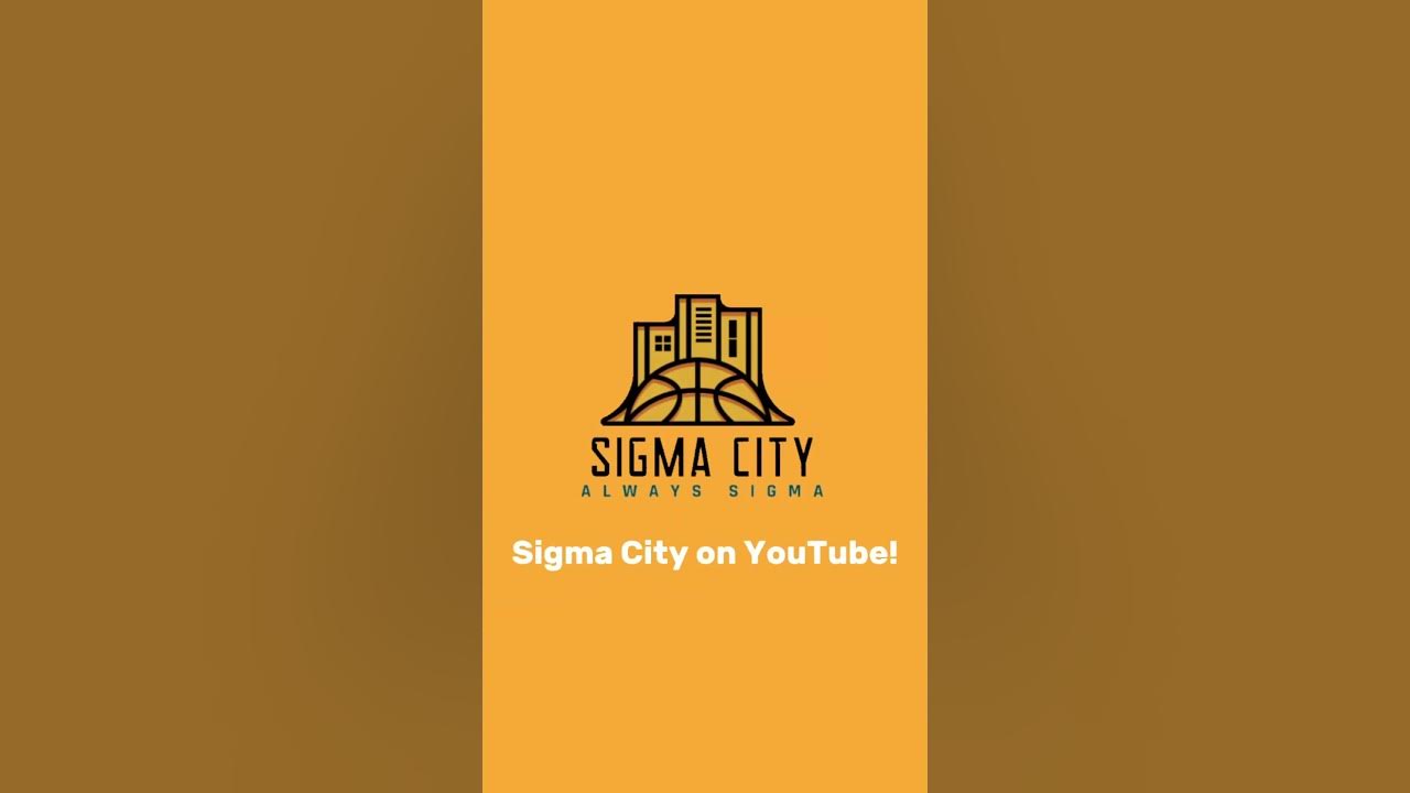 Welcome to The Official Sigma City - YouTube