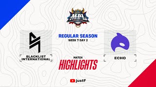 BLACKLIST vs ECHO HIGHLIGHTS | MPL PH S13 WEEK 7 BLCK vs ECHO