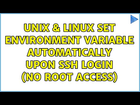 Unix & Linux: Set environment variable automatically upon SSH login (no root access)