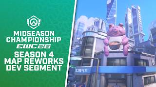 OWCS MSC 2026 | Season 4 Map Reworks Dev Segment