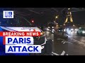 One killed, two injured in Paris terror attack | 9 News Australia