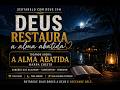 👉 Deus vai restaurar sua alma 🙏 A Alma Abatida - Harpa Cristã - (Sertanejo Gospel)
