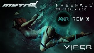 METRIK - FREEFALL (XKORE REMIX)