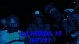 La Honda 19 - Docteur Lamaze IGTV#1( Clip Officiel )