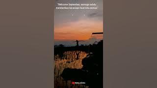 Story WA bulan September || welcome September || cocok untuk Status WA, FB/IG | Quotes literasi