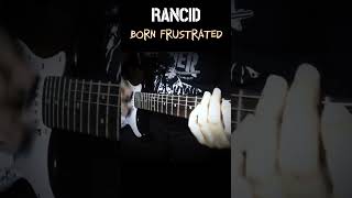 Rancid - Born Frustrated Guitar Covers🤘 #rancid