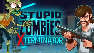 Stupid Zombies Exterminator (no commentary) Gameplay screenshot 5