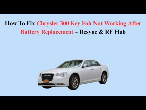 How To Reset Chrysler 300 Key Fob
