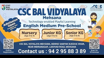 CSC Bal Vidyalaya Mehsana Technology enabled Playful Learning
