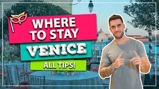 ☑️ Where to stay in Venice! The Best Regions! And how to save a lot on your hotel!