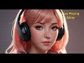 Happy Beats рџЊ Best Songs You Will Feel Happy And Positive After Listening To It Aubrey Happy Beats рџЊ Best Songs You Will Feel Happy And Positive After Listening To It Aubrey