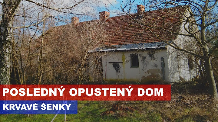 Krvavé Šenky 🐎 Naposledy opustený dom 🐴 Ivan Donoval 🐎 Dokument