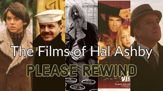 The Films of Hal Ashby | The Magic of Movies