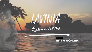 Lavinia | Özdemir Asaf