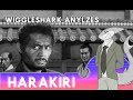 Harakiri - Wiggleshark Analyzes