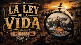 La Ley De La Vida- Banda Dorado Show Live Session Part 2 /AMG🥑 /JorgiesAudio 🎧 